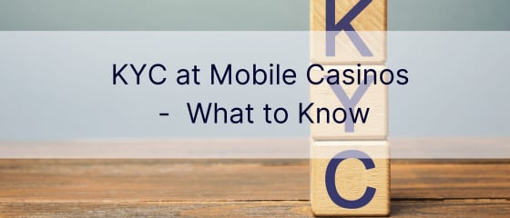 KYC u mobilnim kockarnicama - Što treba znati