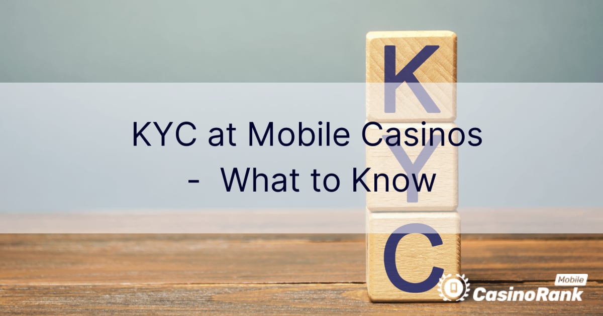 KYC u mobilnim kockarnicama - Å to treba znati