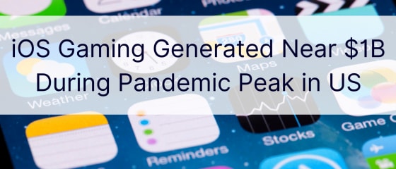 iOS igranje zaradilo blizu 1 milijarde dolara tijekom vrhunca pandemije u SAD-u